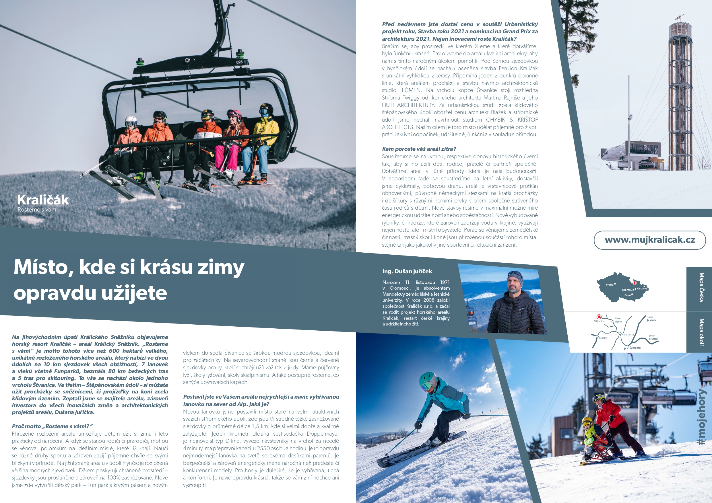 Místo, kde si krásu zimy opravdu užijete