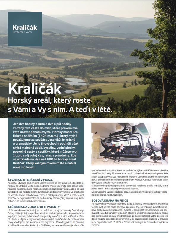 Horský areál, který roste s Vámi a Vy s ním. A teď i v létě